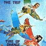 THE TRIP / トリップ / TIME OF CHANGE