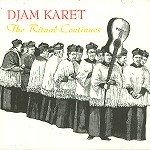 DJAM KARET / ジャム・カレット / THE RITUAL CONTINUES