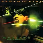 EARTH & FIRE / アース&ファイアー / REALITY FILLS FANTASY