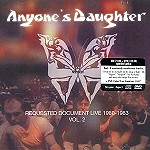 ANYONE'S DAUGHTER / エニワンズ・ドーター / REQUESTED DOCUMENT LIVE 1980 - 1983 VOL.2: NTSC VERSION