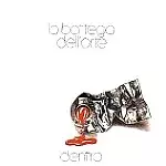 LA BOTTEGA DELL'ARTE / ボッデガ・デッラルテ / DENTRO