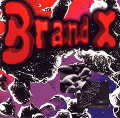 BRAND X / ブランド・エックス / マニフェスト・デスティニー