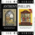 ANTHONY PHILLIPS / アンソニー・フィリップス / PRIVATE PARTS & PIECES II/PRIVATE PARTS & PIECES III