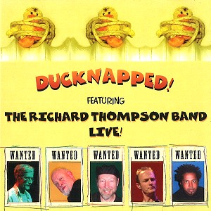 RICHARD THOMPSON / リチャード・トンプソン / DUCKNAPPED!