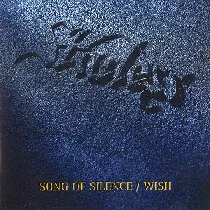 STARLESS (PROG: JPN) / スターレス / SONG OF SILENCE/WISH