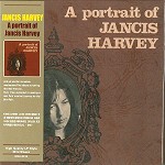 JANCIS HARVEY / ヤンシス・ハーヴェイ / A PORTRAIT OF JANCIS HARVEY