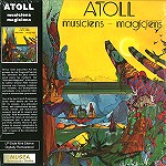 ATOLL / アトール / MUSICIENS - MAGICIENS - REMASTER