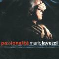 MARIO LAVEZZI / マリオ・ラヴェッツィ / PASSIONALITA