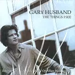 GARY HUSBAND / ゲイリー・ハズバンド / THE THINGS I SEE