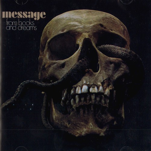 MESSAGE (PROG) / FROM BOOKS AND DREAMS - DIGITAL REMASTER