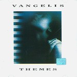 VANGELIS / ヴァンゲリス / THEMES