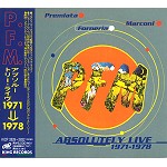 PFM / ピー・エフ・エム / アブソルートリー・ライヴ1971~1978