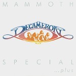 DECAMERON / デカメロン / MAMMOTH SPECIAL...PLUS