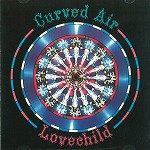 CURVED AIR / カーヴド・エア / LOVECHILD