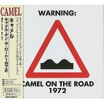 CAMEL / キャメル / オン・ザ・ロード1972