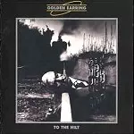 GOLDEN EARRING (GOLDEN EAR-RINGS) / ゴールデン・イアリング / TO THE HILT
