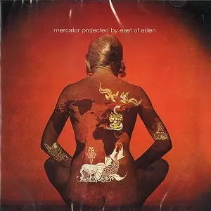 EAST OF EDEN / イースト・オブ・エデン / MERCATOR PROJECTED - REMASTER