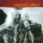 DAEVID ALLEN / デイヴッド・アレン / EAT ME BABY I'M A JELLY BEAN