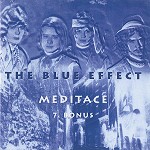 BLUE EFFECT / ブルー・エフェクト / MEDITACE - REMASTER