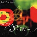 JOHN PAUL JONES / ジョン・ポール・ジョーンズ / ZOOMA