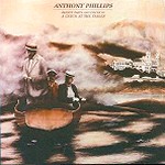 ANTHONY PHILLIPS / アンソニー・フィリップス / PRIVATE PARTS & PIECES IV - A CATCH AT THE TABLES