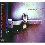 BONDAGE FRUIT / ボンデージ・フルーツ / ボンデージ・フルーツ VI