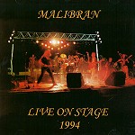 MALIBRAN / マリブラン / LIVE ON STAGE 1994