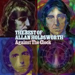 ALLAN HOLDSWORTH / アラン・ホールズワース / AGAINST THE CLOCK