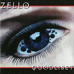 ZELLO / QUODLIBET