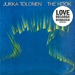 JUKKA TOLONEN / ユッカ・トローネン / THE HOOK - REMASTER