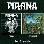 PIRANA / ピラーナ / PIRANA/PIRANA II - 24BIT DIGITAL REMASTER