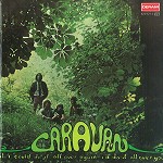 CARAVAN (PROG) / キャラバン / IF I COULD DO IT ALL OVER AGAIN, I'D DO IT ALL OVER YOU - REMASTER