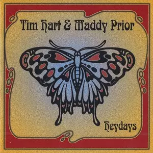 TIM HART/MADDY PRIOR / ティム・ハート&マディ・プライア / HEYDAYS: THE SOLO RECORDINGS 1968-76 - REMASTER
