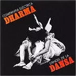 COMPANYIA ELECTRICA DHARMA / カンパーニャ・エレクトリカ・ダーマ / L'ANGEL DE LA DANSA
