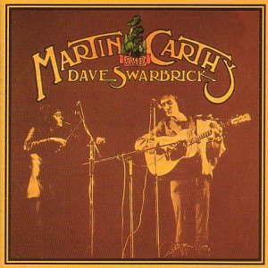 MARTIN CARTHY / DAVE SWARBRICK / マーティン・カーシー&デイヴ・スワブリック / SELECTIONS