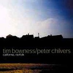 TIM BOWNESS/PETER CHILVERS / ティム・ボウネス/ピーター・シルヴァース / CALIFORNIA NORFOLK