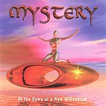 MYSTERY (PROG: CAN) / ミステリー / AT THE DAWN OF A NEW MILLENIUM
