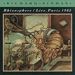 RICHARD PINHAS / リシャール・ピナス / RHIZOSPHERE/LIVE,PARIS 1982