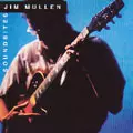 JIM MULLEN / ジム・ミュレン / SOUNDBITES