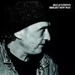 JIM LEVERTON / ジム・レヴァートン / BRIGHT NEW WAY
