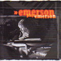 KEITH EMERSON / キース・エマーソン / EMERSON PLAYS EMERSON