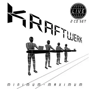 Kraftwerk / Minimum-Maximum 新品 MINIMUM - MAXIMUM/KRAFTWERK/クラフトワーク｜PROGRESSIVE ROCK