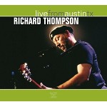 RICHARD THOMPSON / リチャード・トンプソン / LIVE FROM AUSTIN TX