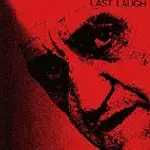 LAST LAUGH / ラスト・ラフ / MEET US WHERE WE ARE TODAY