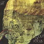 OUT OF FOCUS / アウト・オブ・フォーカス / OUT OF FOCUS