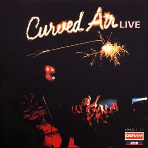 CURVED AIR / カーヴド・エア / CURVED AIR LIVE
