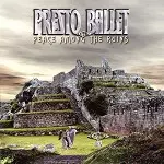 PRESTO BALLET / プレスト・バレー / PEACE AMONG THE RUINS