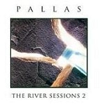 PALLAS / パラス / THE RIVER SESSIONS 2