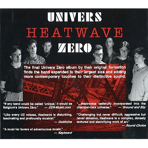 UNIVERS ZERO / ユニヴェル・ゼロ / HEATWAVE