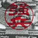 MAYBE / メイビー / ENVELOPE OF TIME